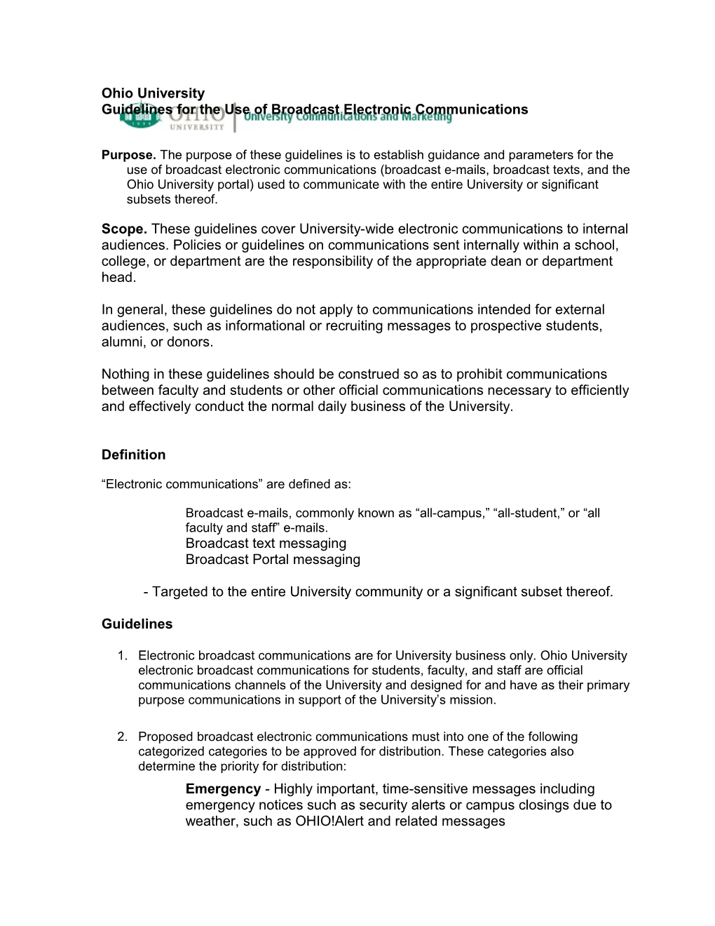 Guidelines for the Use of Broadcast Electronic Communications