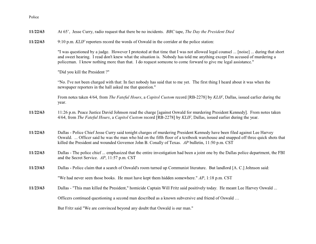 11/22/639:10 P.M. KLIF Reporters Record the Words of Oswald in the Corridor at the Police