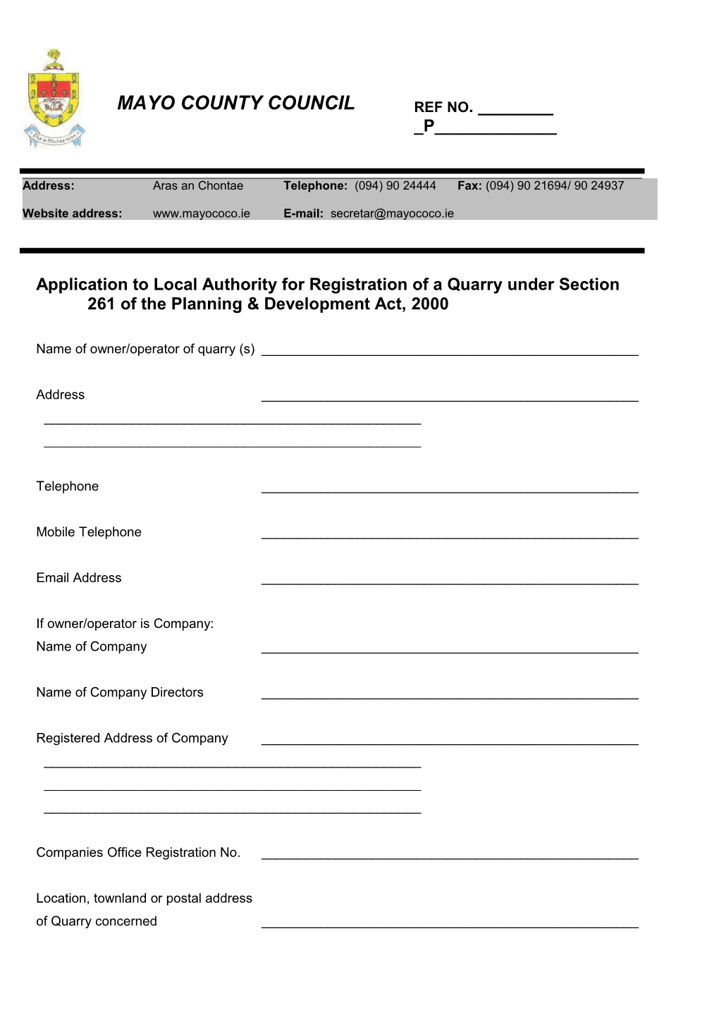 Application to Local Authority for Registration of a Quarry Under Section 261 of the Planning