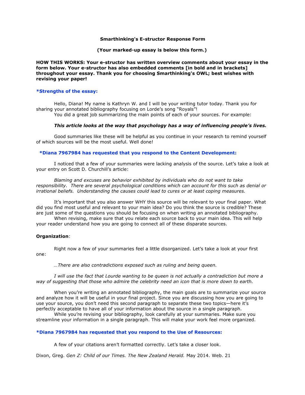 Smarthinking's E-Structor Response Form (Your Marked-Up Essay Is Below This Form.)