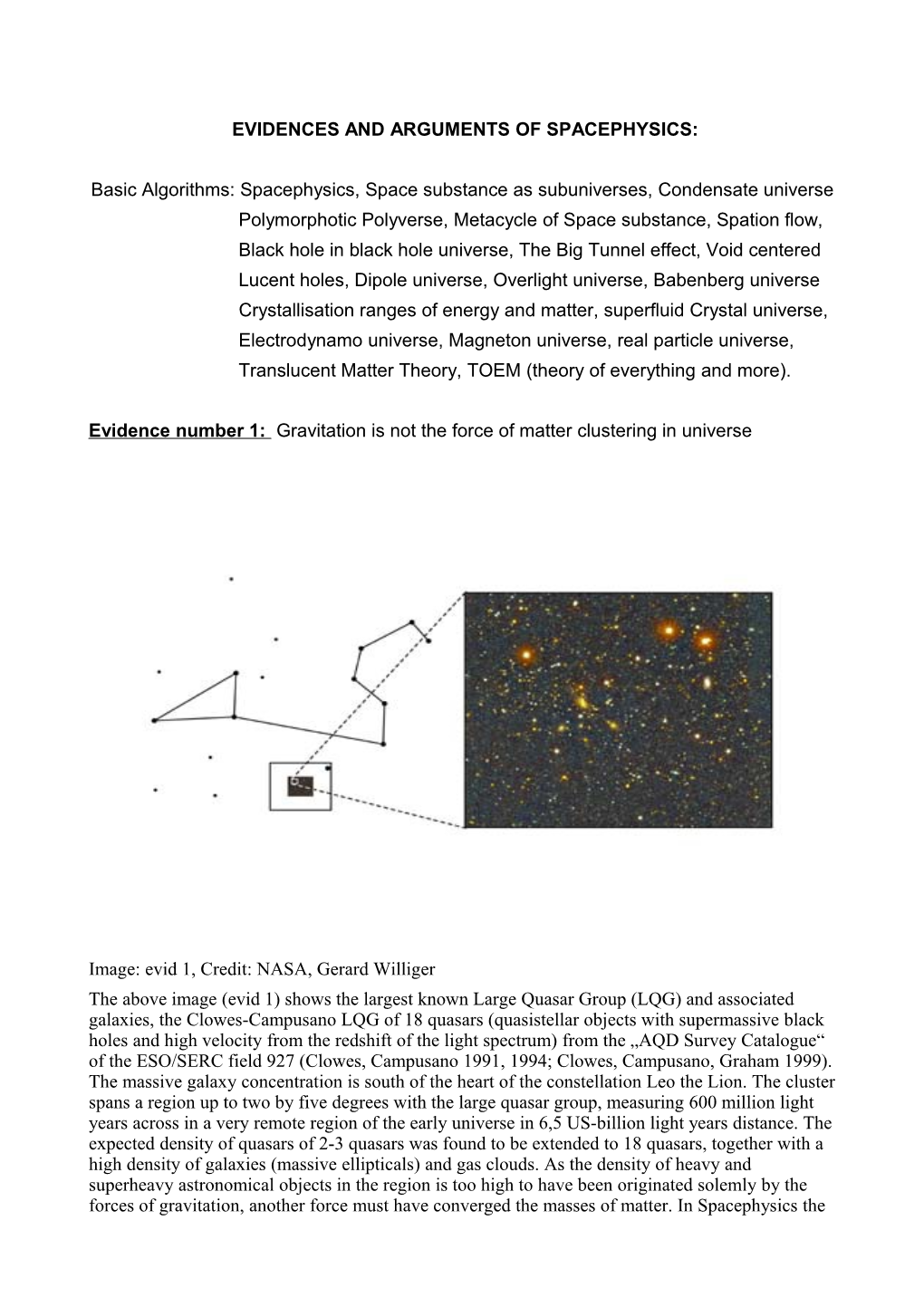 Evidences and Arguments of Spacephysics