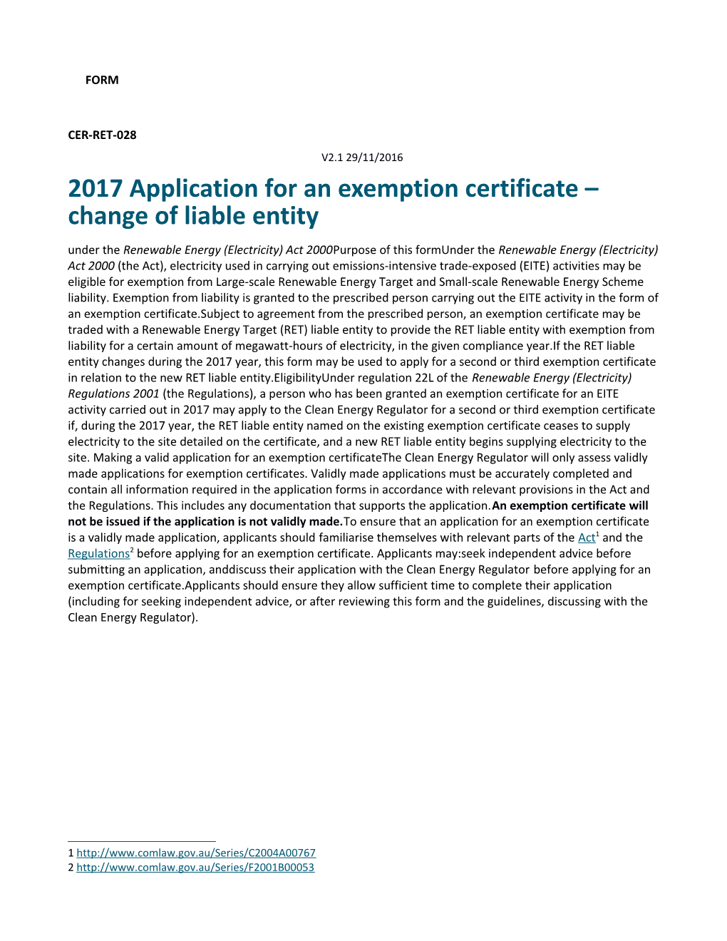 2017 Exemption Certificate Form - Change of Liable Entity