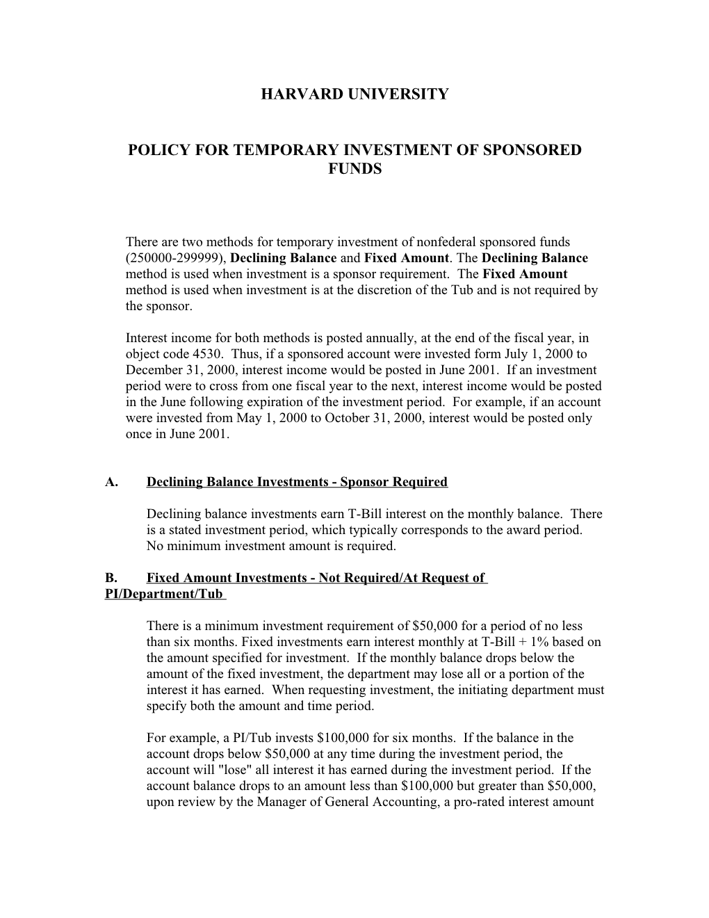 Policy for Temporary Investment of Sponsored Funds