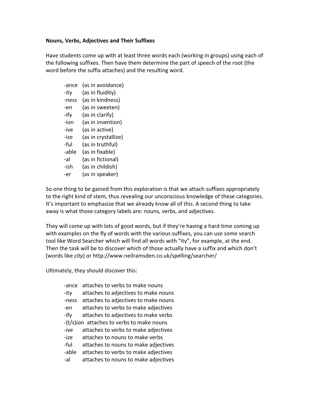 Nouns, Verbs, Adjectives and Their Suffixes