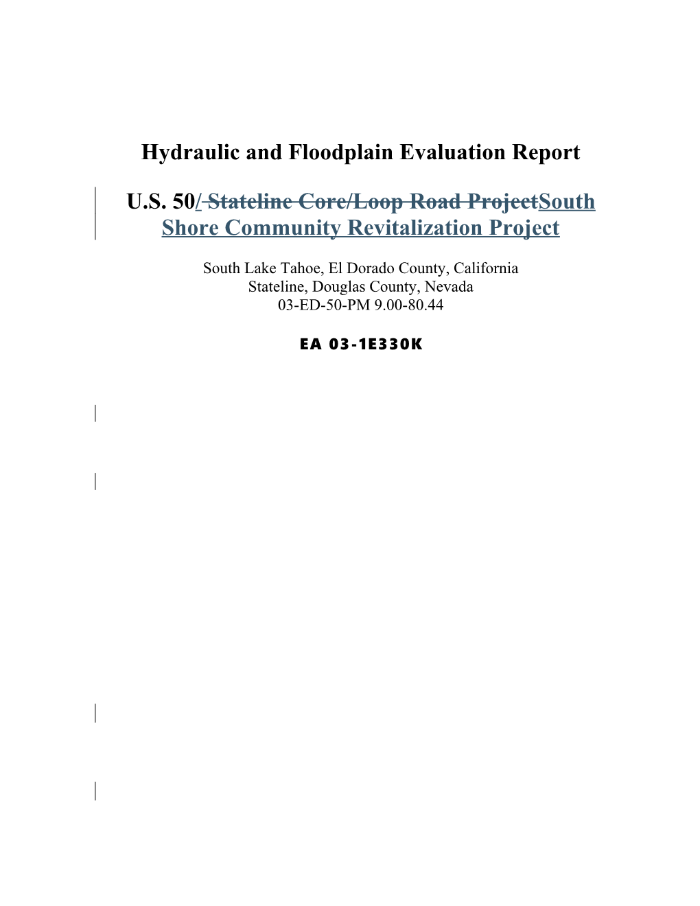 Hydraulic and Floodplain Evaluation Report