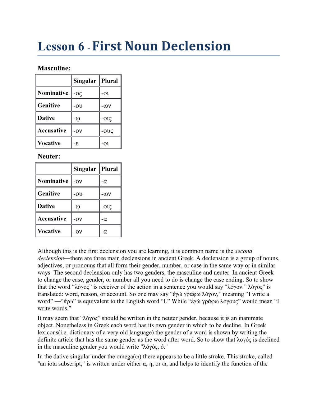 Lesson 6 - First Noun Declension