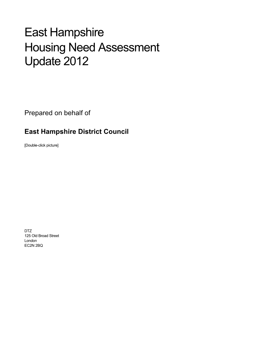 Housing Need Assessment Update 2012 East Hampshire District Council