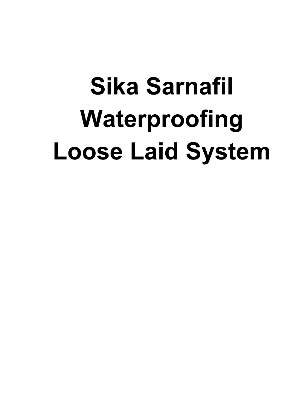 Sarnafil Guide Specification System 1000