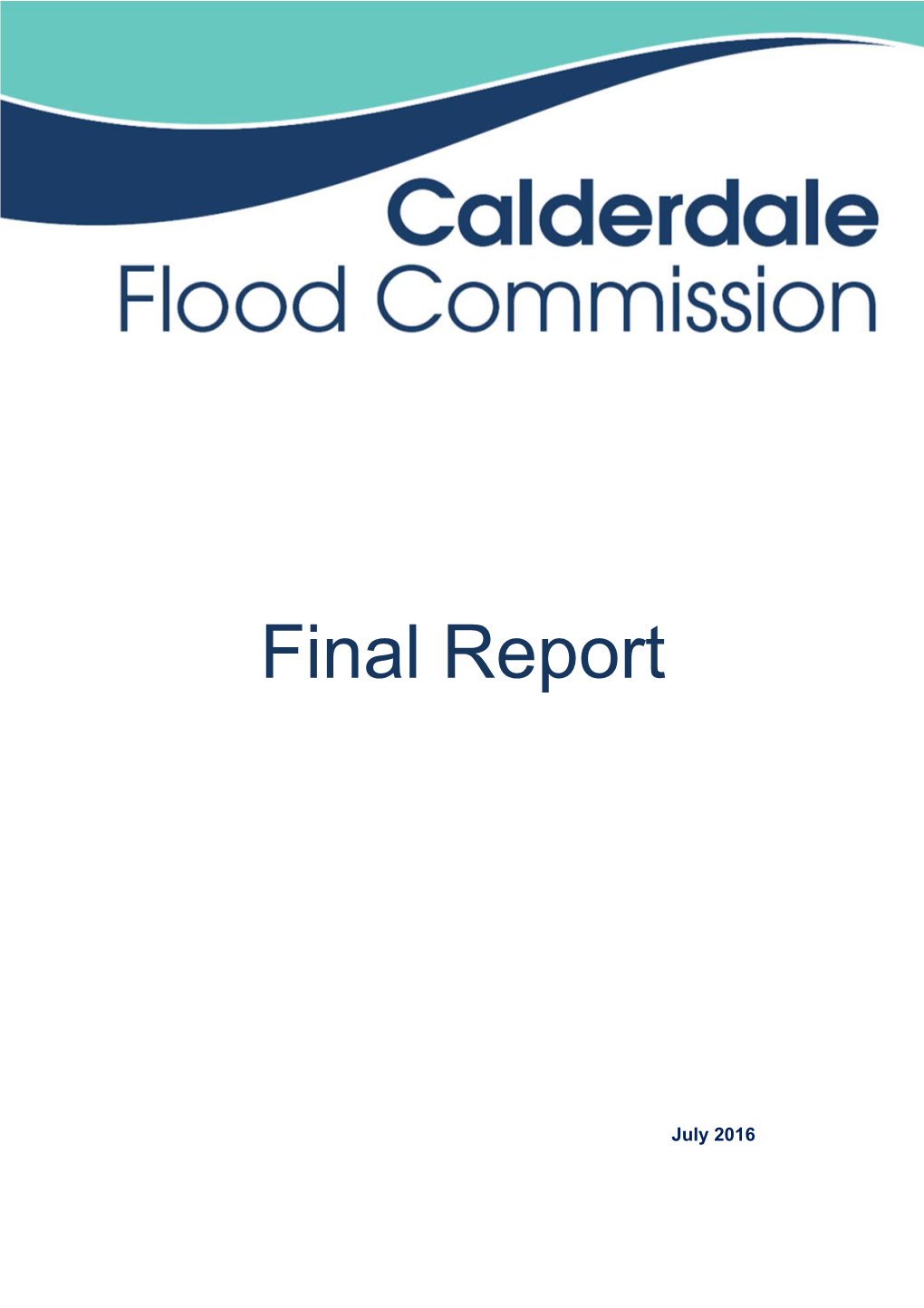 Following the Devastating Floods of Boxing Day, 2015, the Leader of Council Brought a Paper
