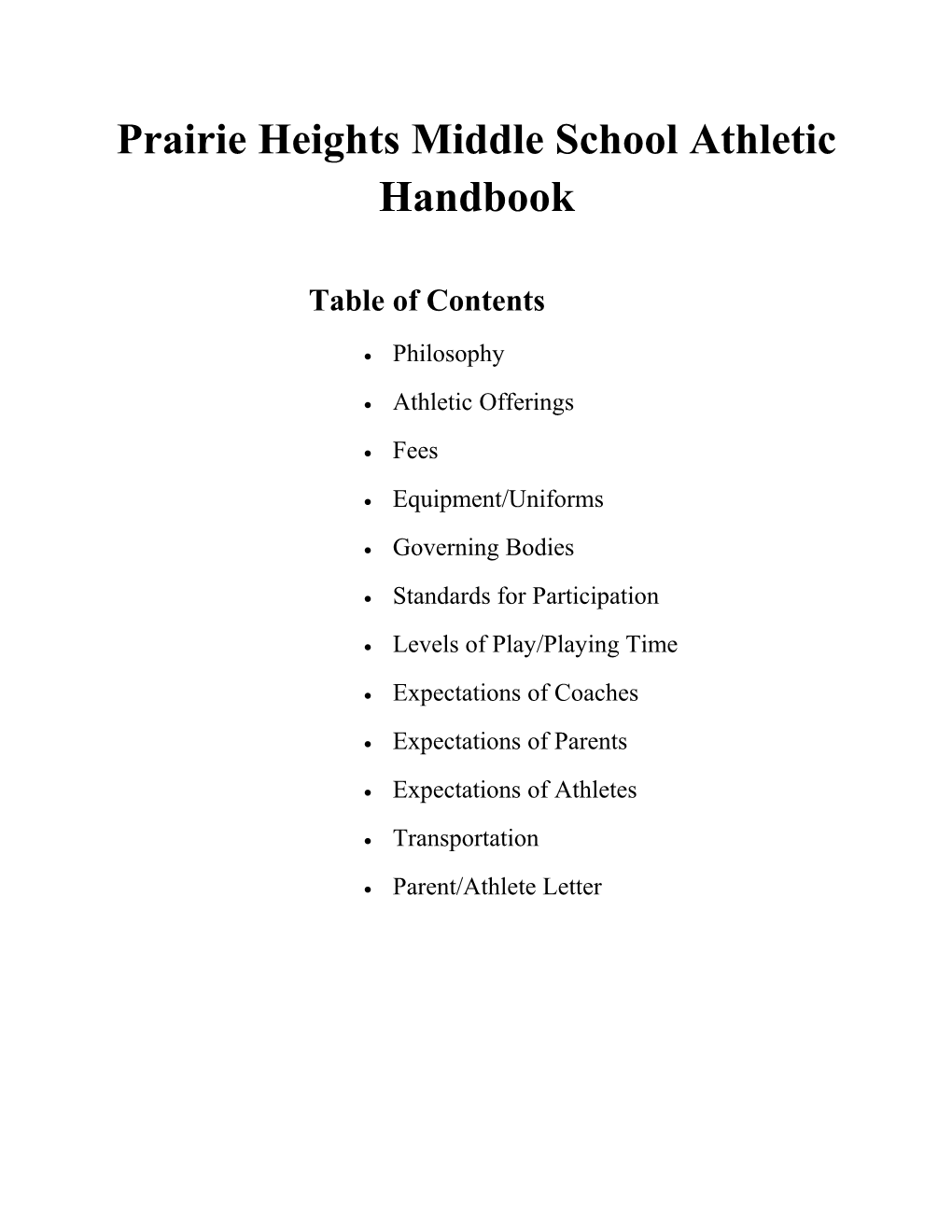 Prairie Heights Middle School Athletic Handbook