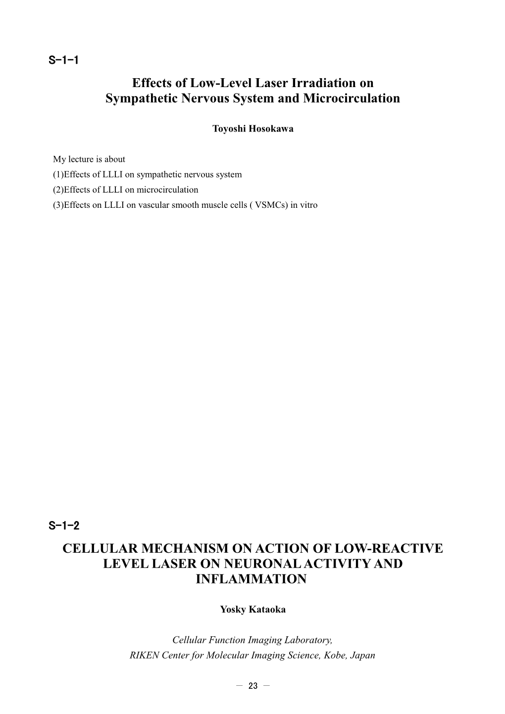 Effects of Low-Level Laser Irradiation On