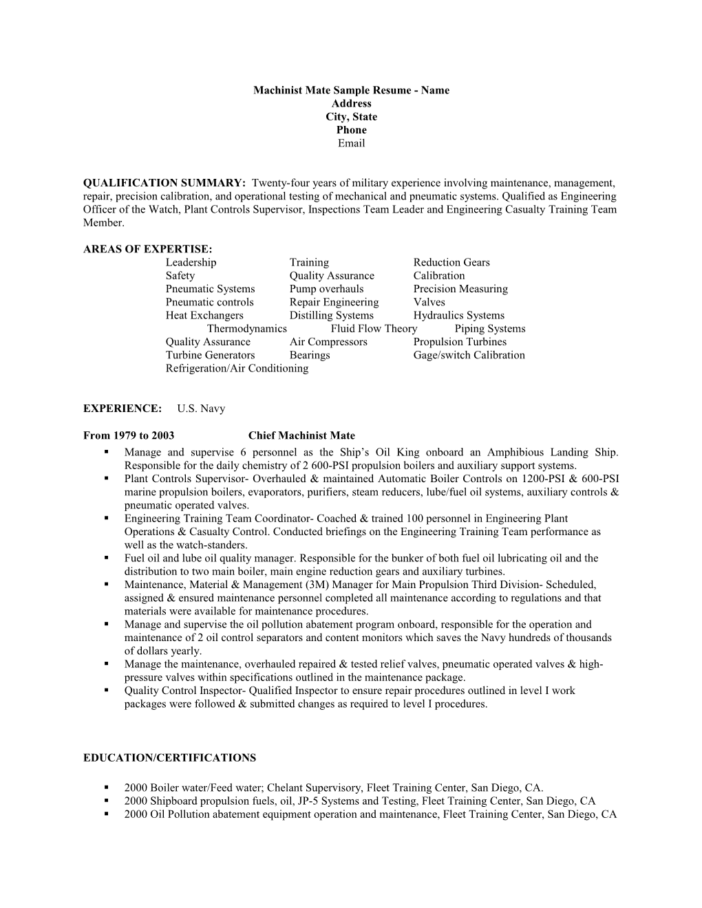 Machinist Mate Sample Resume - Name
