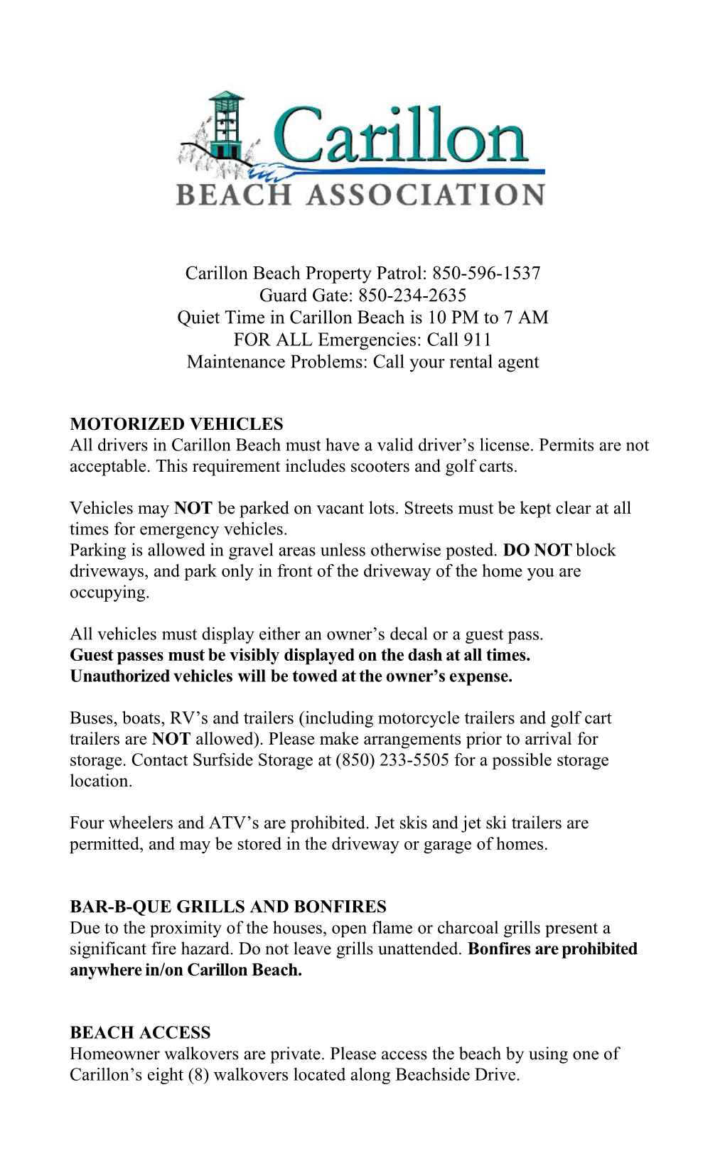 Carillon Beach Property Patrol: 850-596-1537