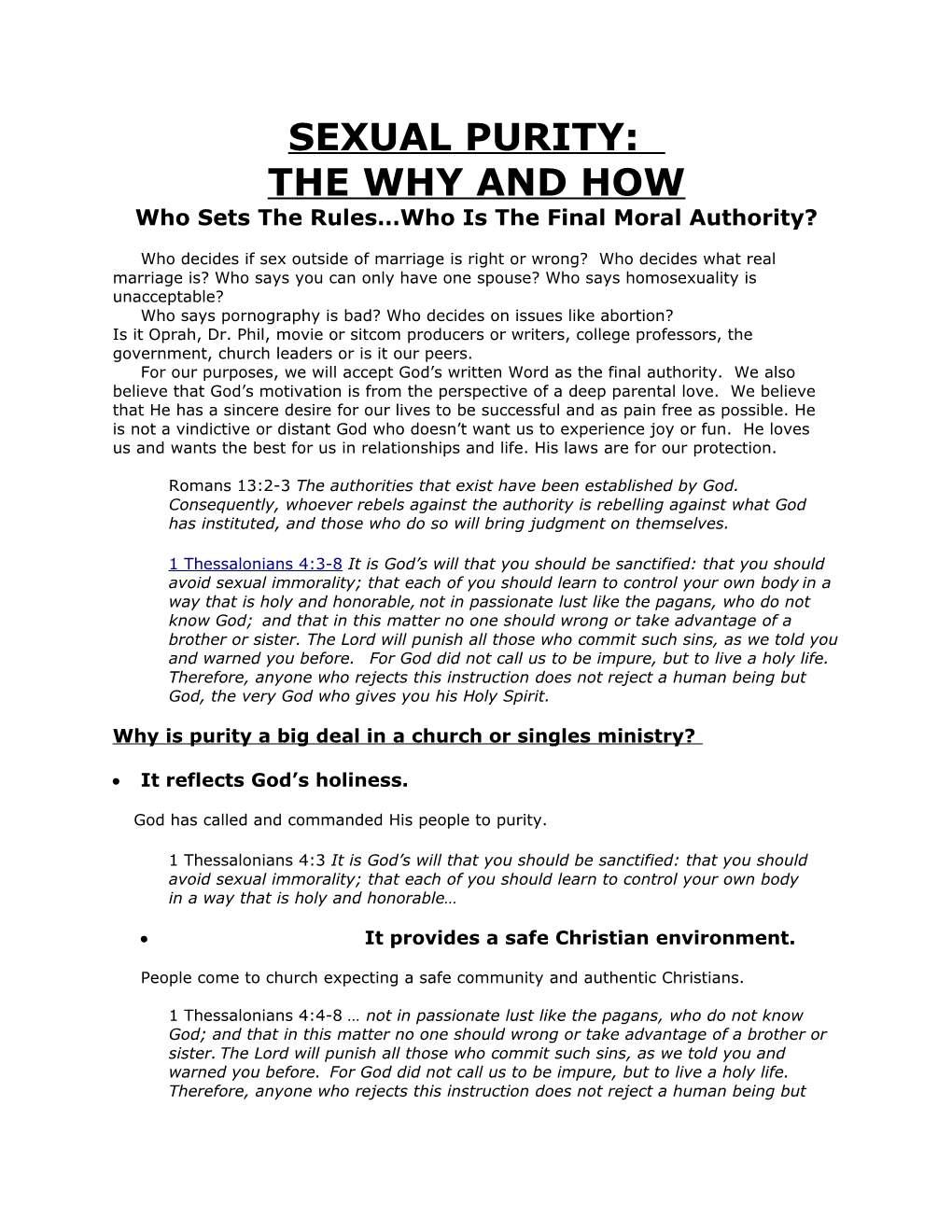 SEXUAL PURITY: the WHY and HOW Who Sets the Rules Who Is the Final Moral Authority?