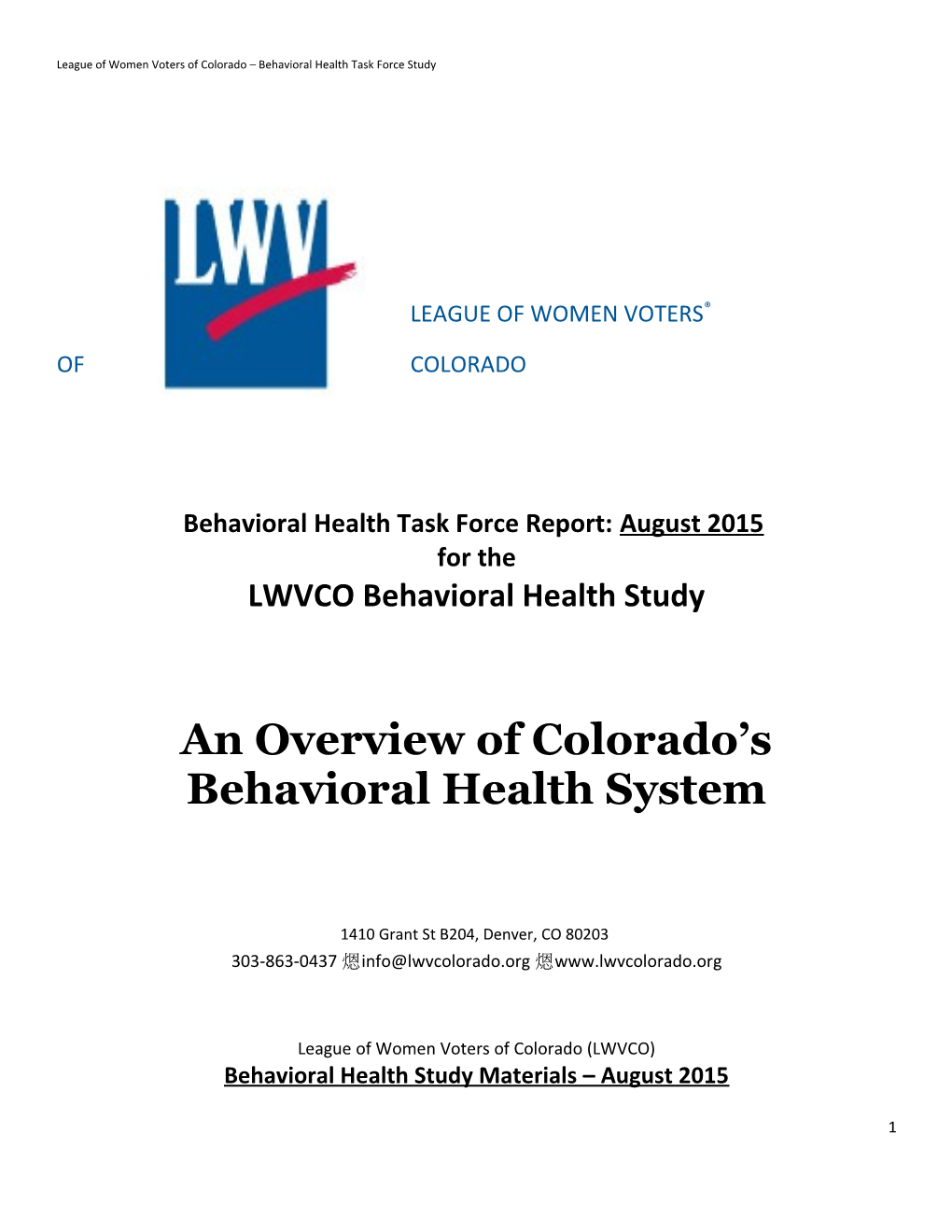 League of Women Voters of Colorado Behavioral Health Task Force Study