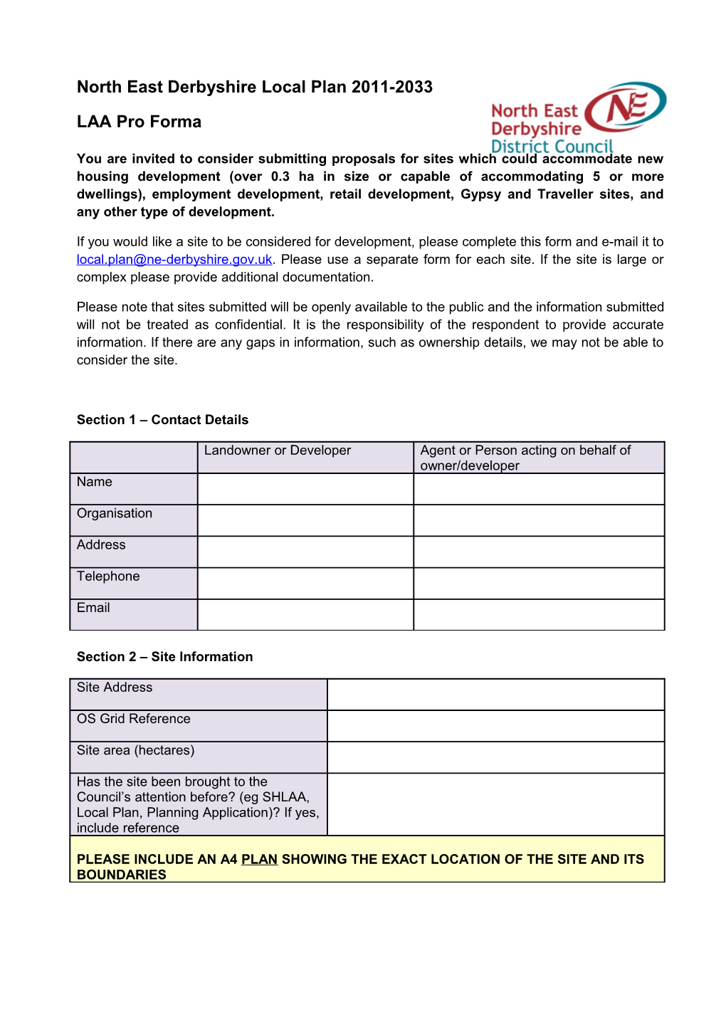 You Are Invited to Consider Submitting Proposals for Sites Which Could Accommodate New