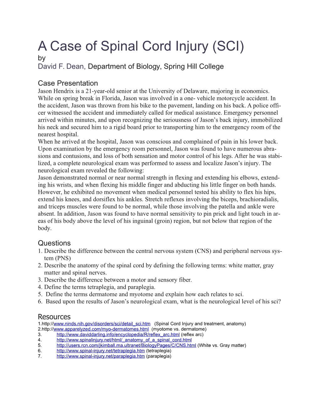 A Case of Spinal Cord Injury