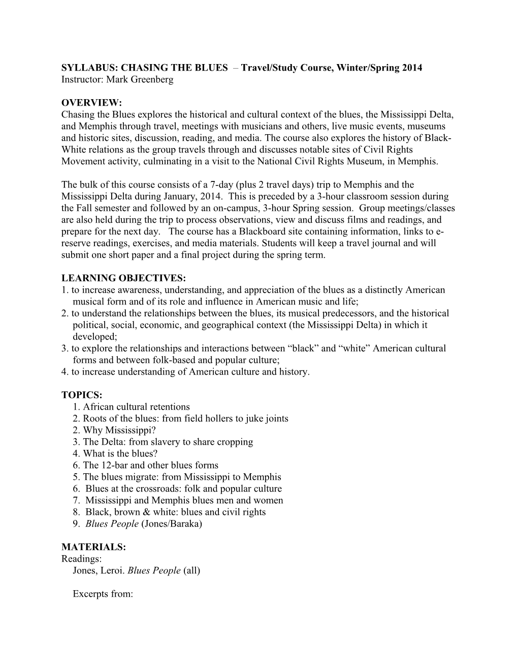 SYLLABUS: CHASING the BLUES Travel/Study Course, Winter/Spring 2014