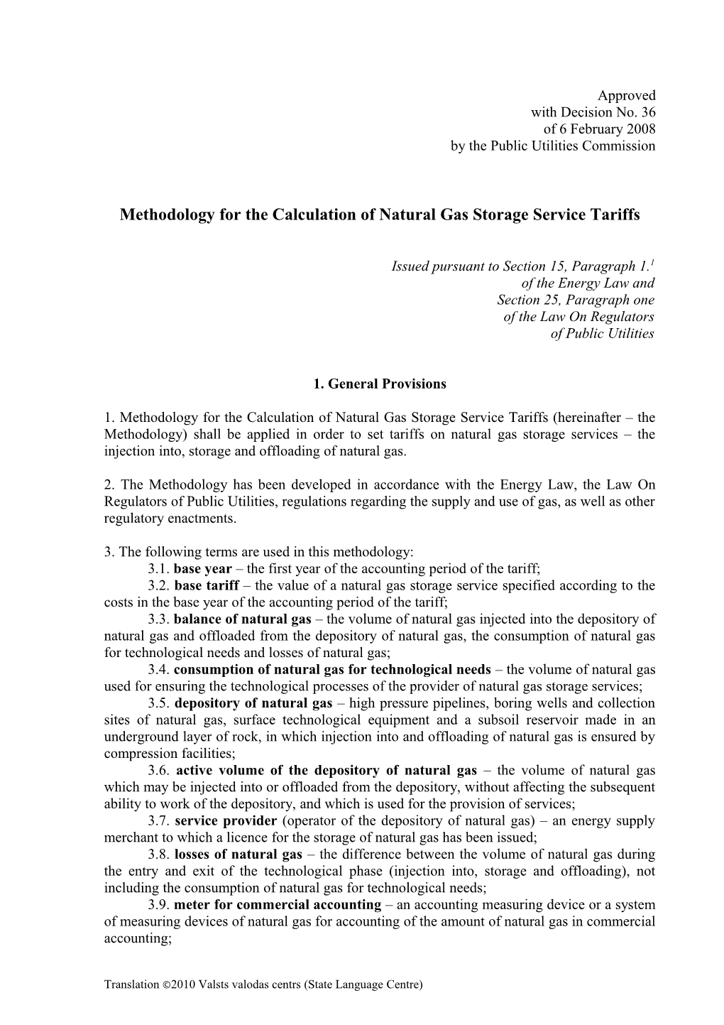 Methodology for the Calculation of Natural Gas Storage Service Tariffs