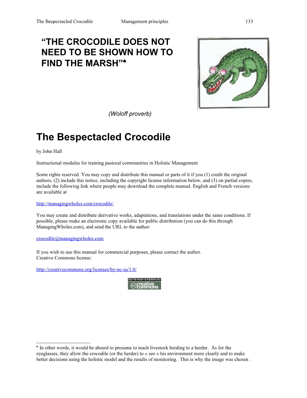 The Bespectacled Crocodilemanagement Principles1