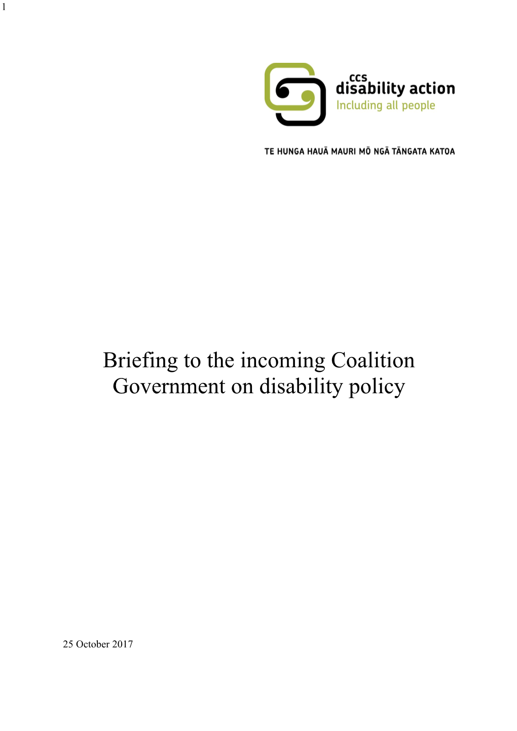 Briefing to the Incoming Coalition Governmenton Disability Policy