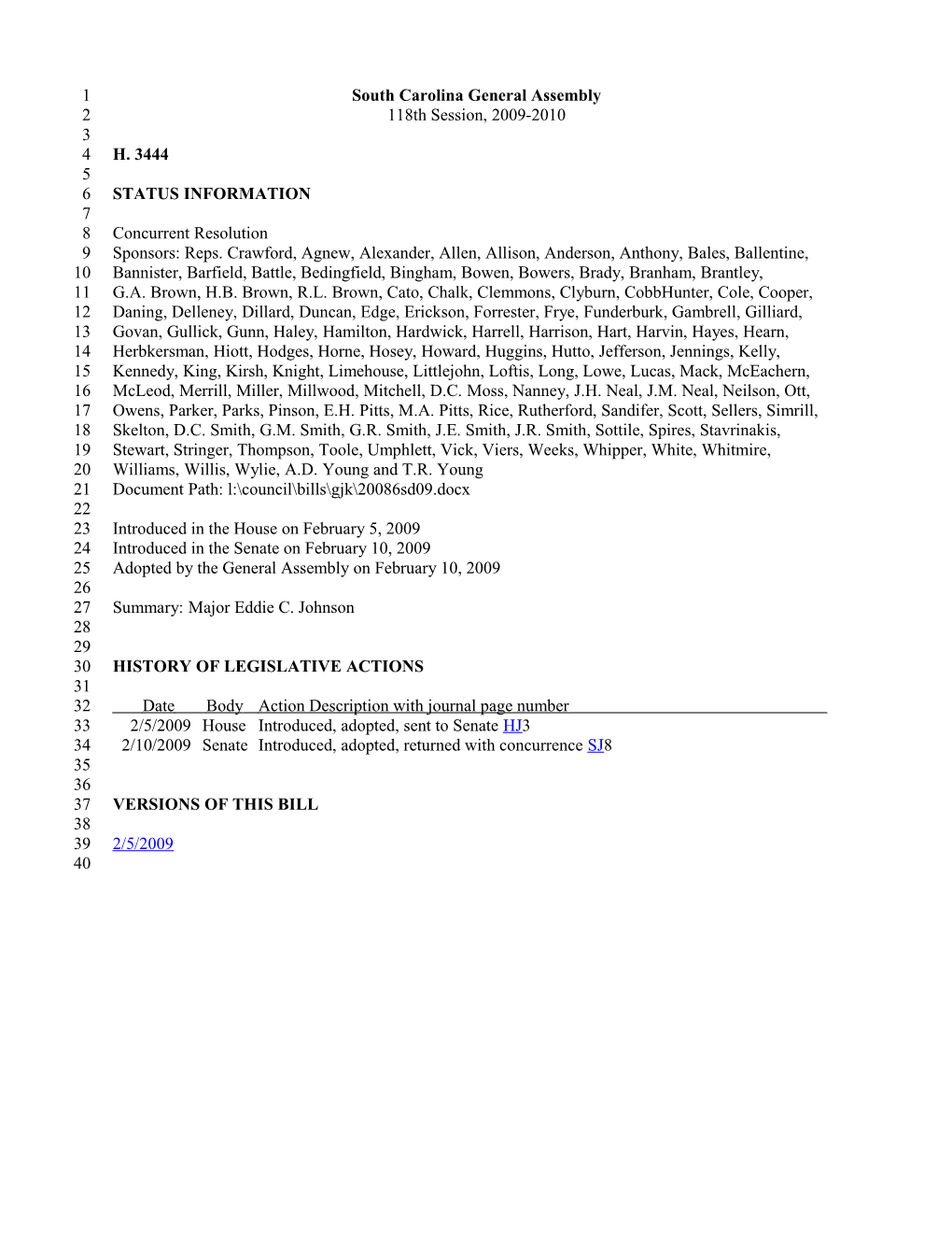 2009-2010 Bill 3444: Major Eddie C. Johnson - South Carolina Legislature Online