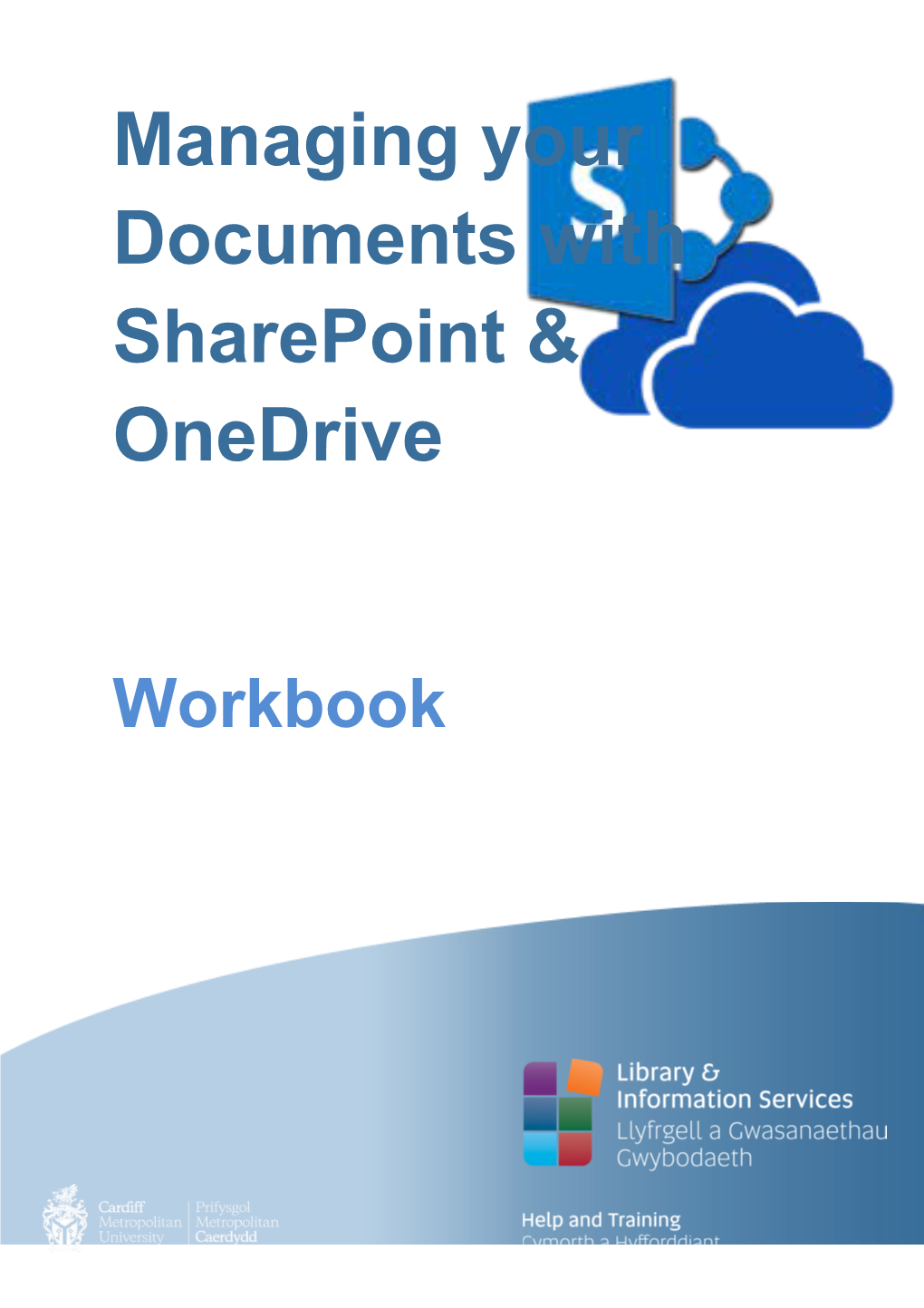 Managing Your Documents with Sharepoint & Onedrive Workbook