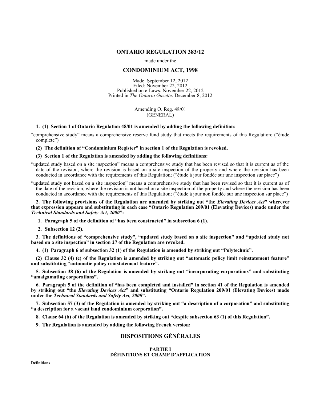 CONDOMINIUM ACT, 1998 - O. Reg. 383/12