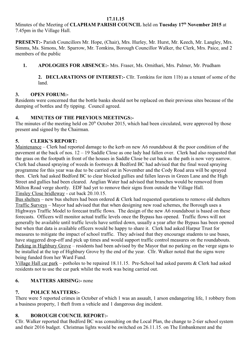 Minutes of the Meeting of CLAPHAM PARISH COUNCIL Held on Tuesday 17Thnovember 2015 at 7.45Pm