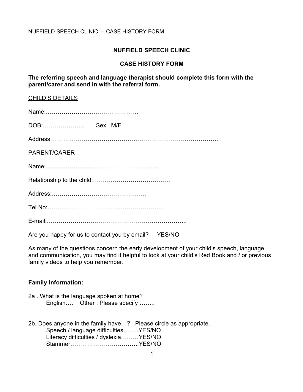 Nuffield Speech Clinic - Case History Form