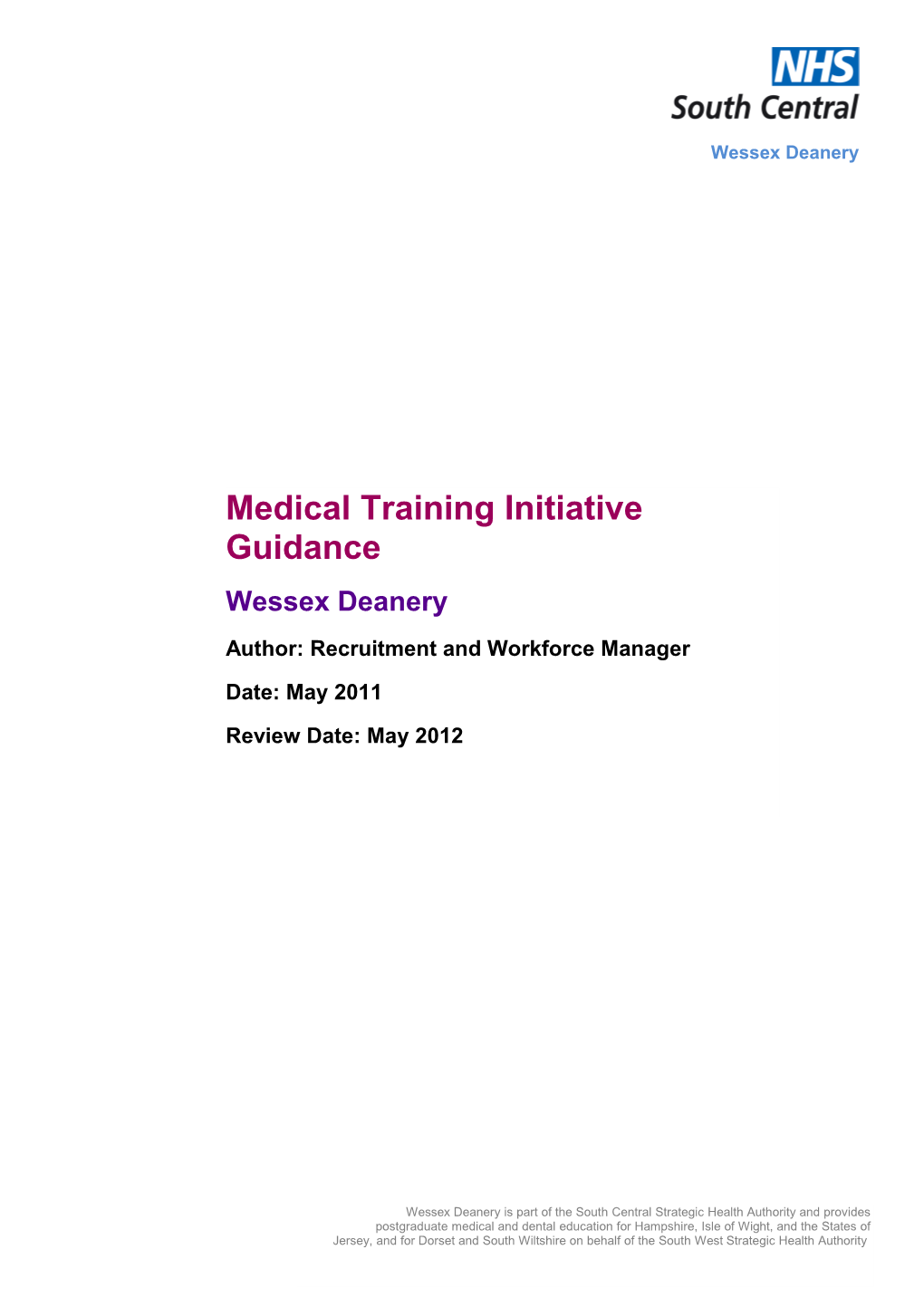 2)Overview of Medical Training Initiative (MTI)