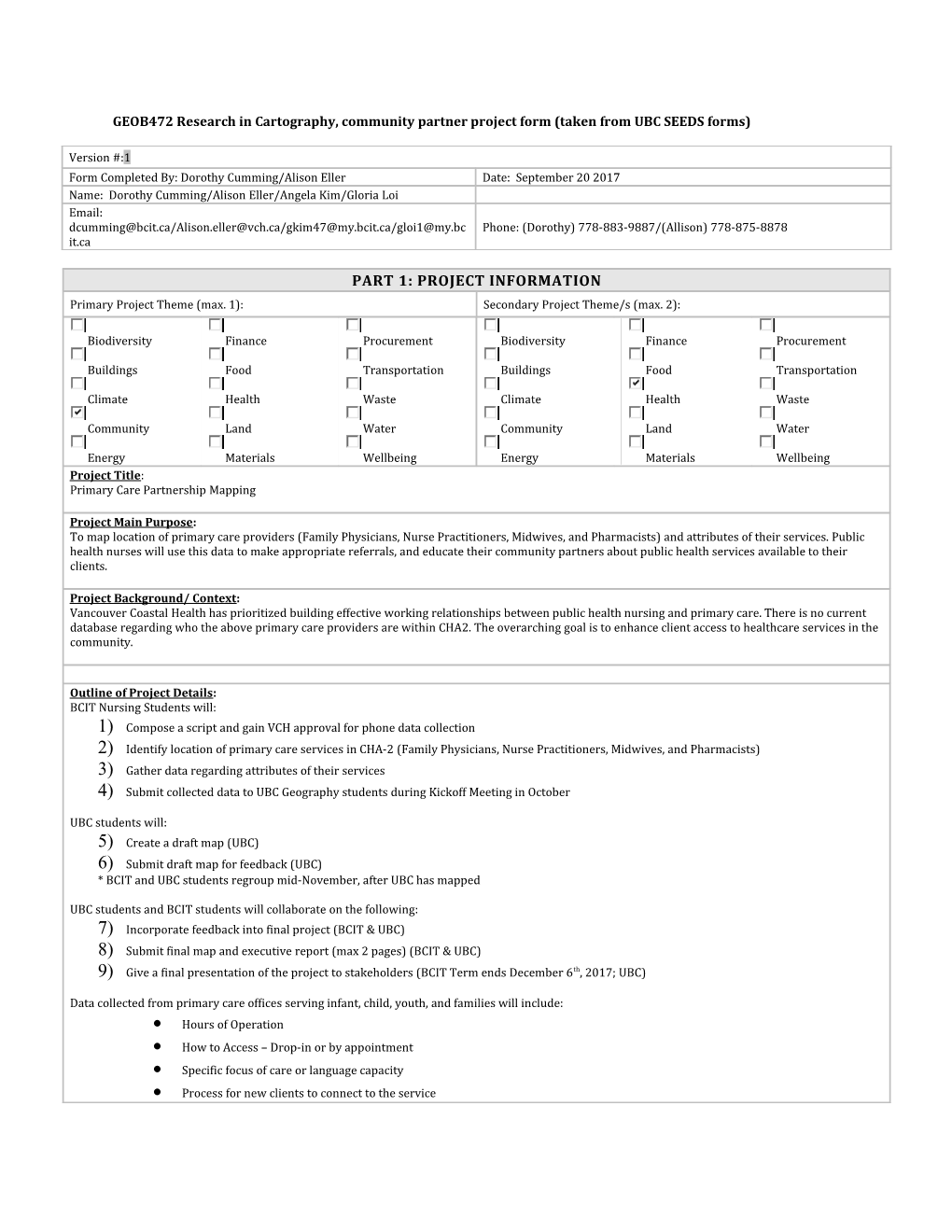 GEOB472 Research in Cartography, Community Partner Project Form (Taken from UBC SEEDS Forms)