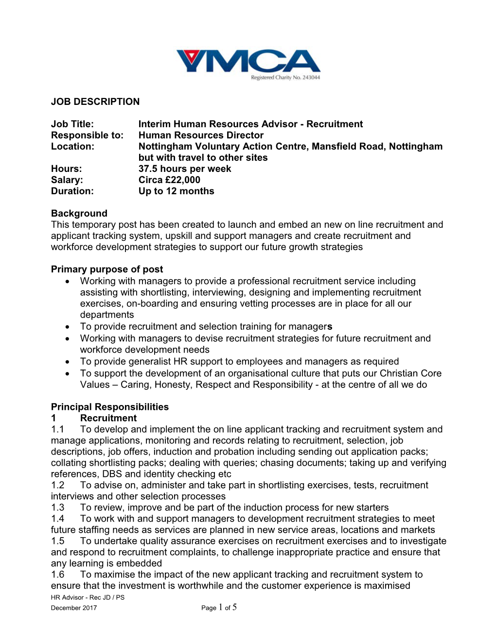 Job Title:Interim Human Resourcesadvisor - Recruitment