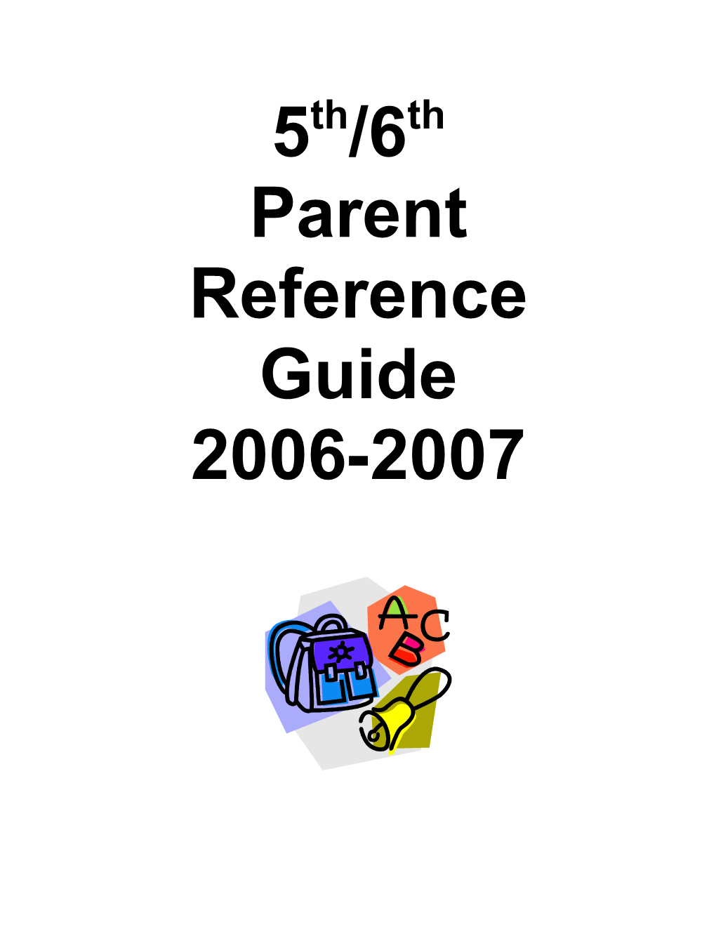 Parent Reference Guide