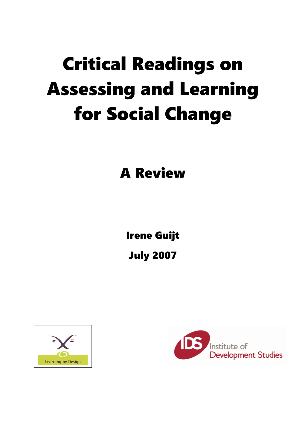 Assessing and Learning from Social Change