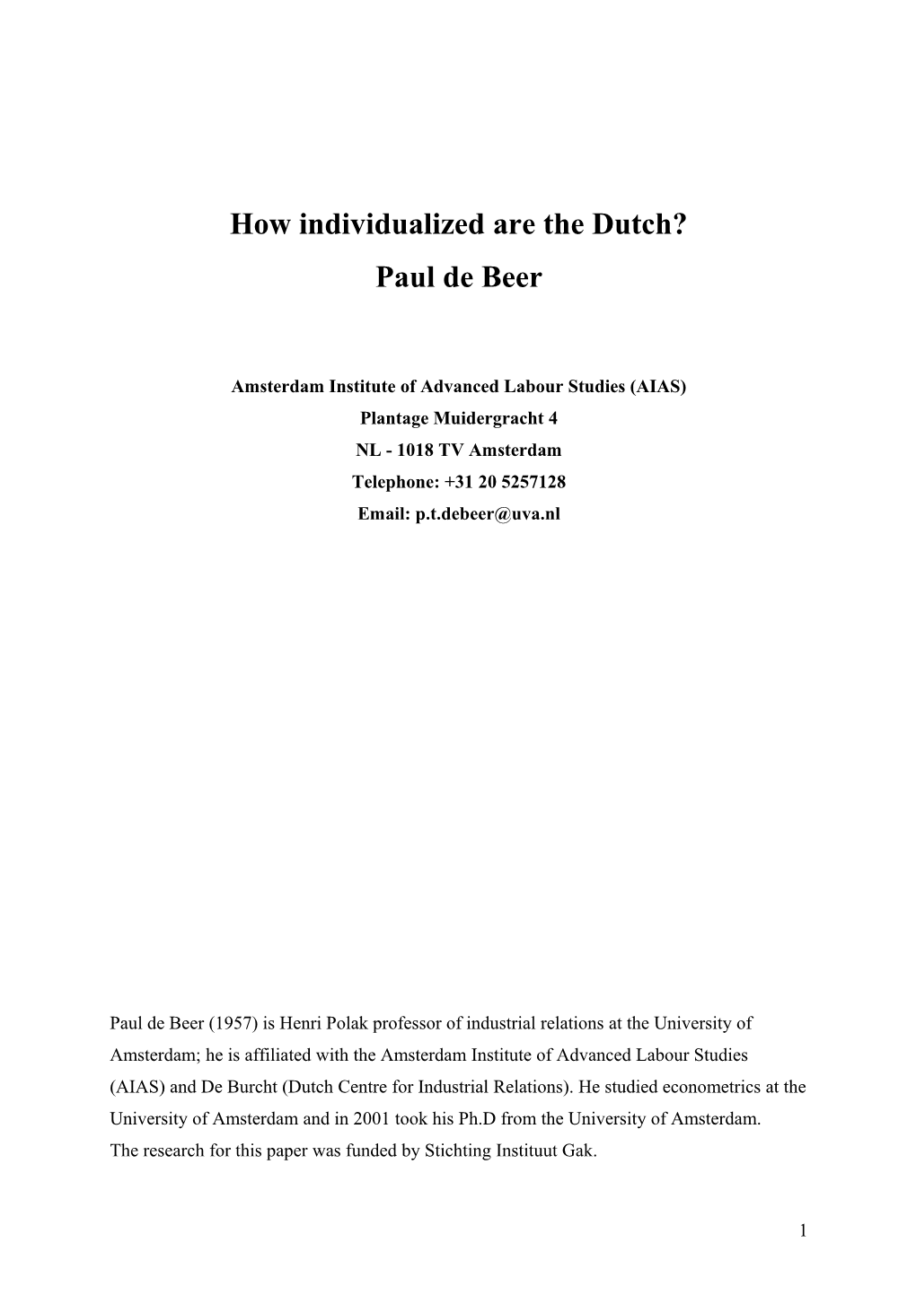 How Individualized Are the Dutch