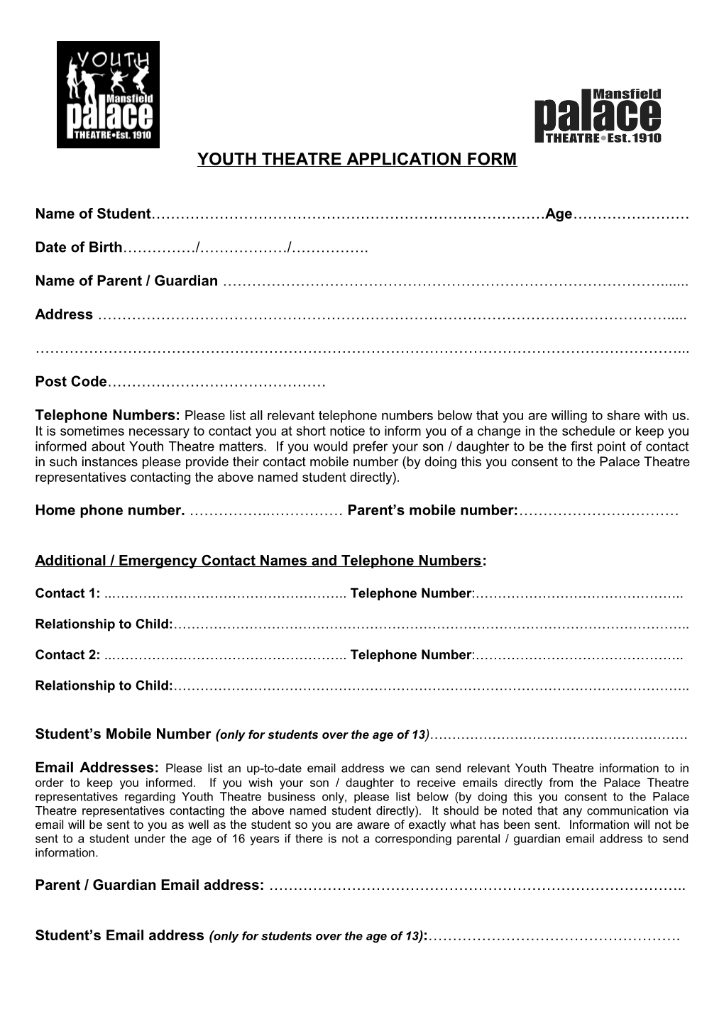 Mansfield Palace Theatre Stage Skills Enrolment Form