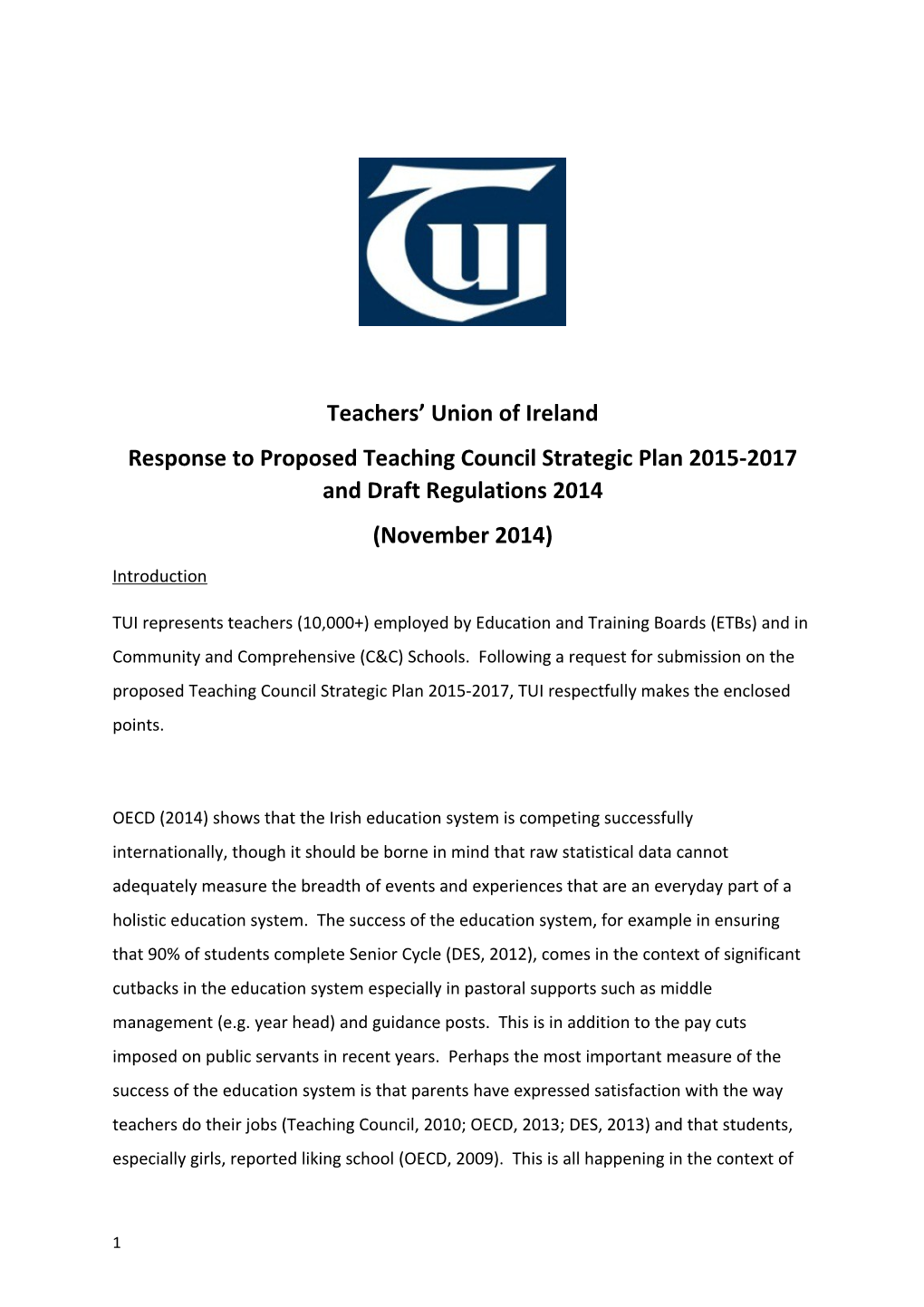 Response to Proposed Teaching Council Strategic Plan 2015-2017And Draft Regulations 2014