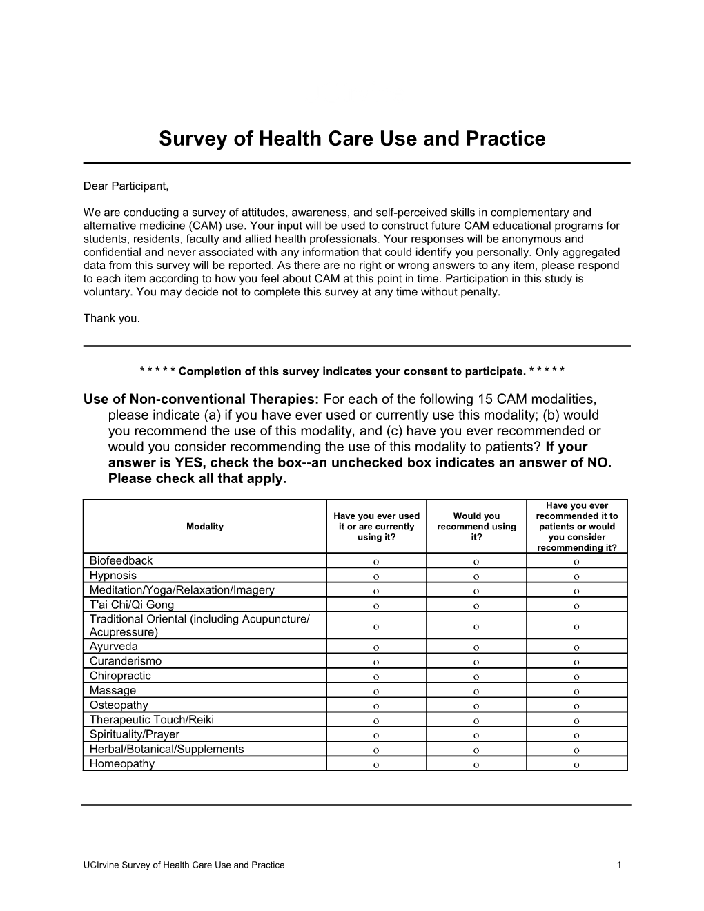 Survey of Health Care Use and Practice