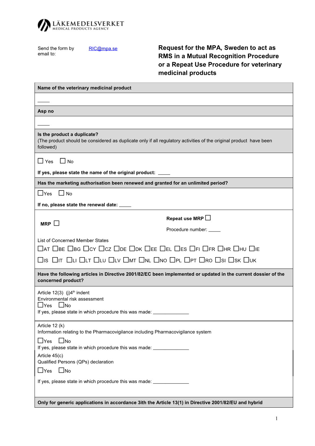 Proposed Application Form to Be Submitted to the CMS
