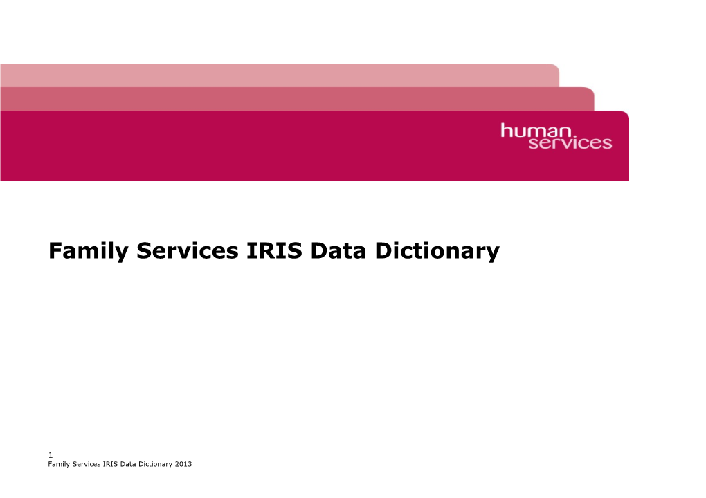 Family Services IRIS Data Dictionary