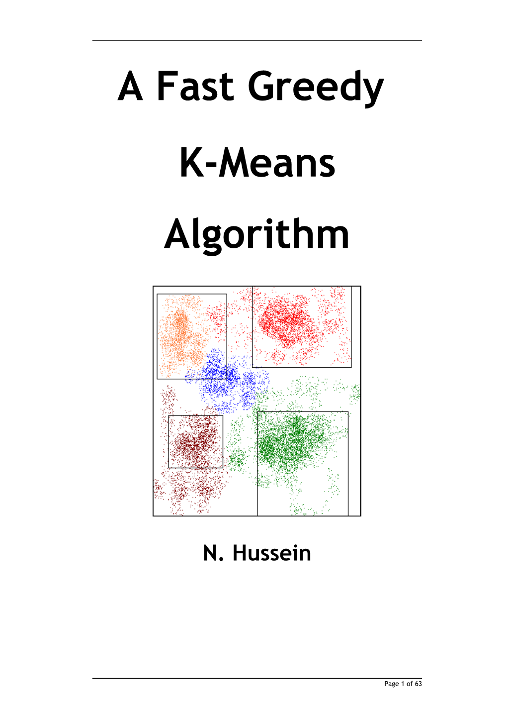 A Fast Global K-Means Algorithm