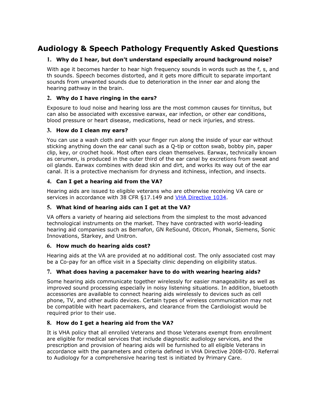 Audiology & Speech Pathology Frequently Asked Questions