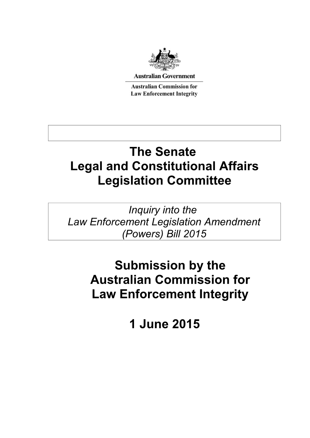 Submission by the Australian Commission for Law Enforcement Integrity