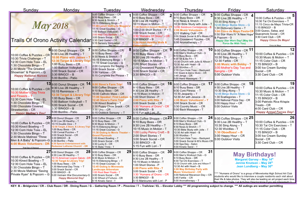 KEY: B Bridgeview / CR Club Room / DR - Dining Room / G Gathering Room / P Pineview