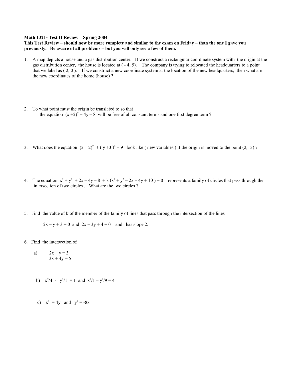 Math 1321- Test II Review Spring 2004
