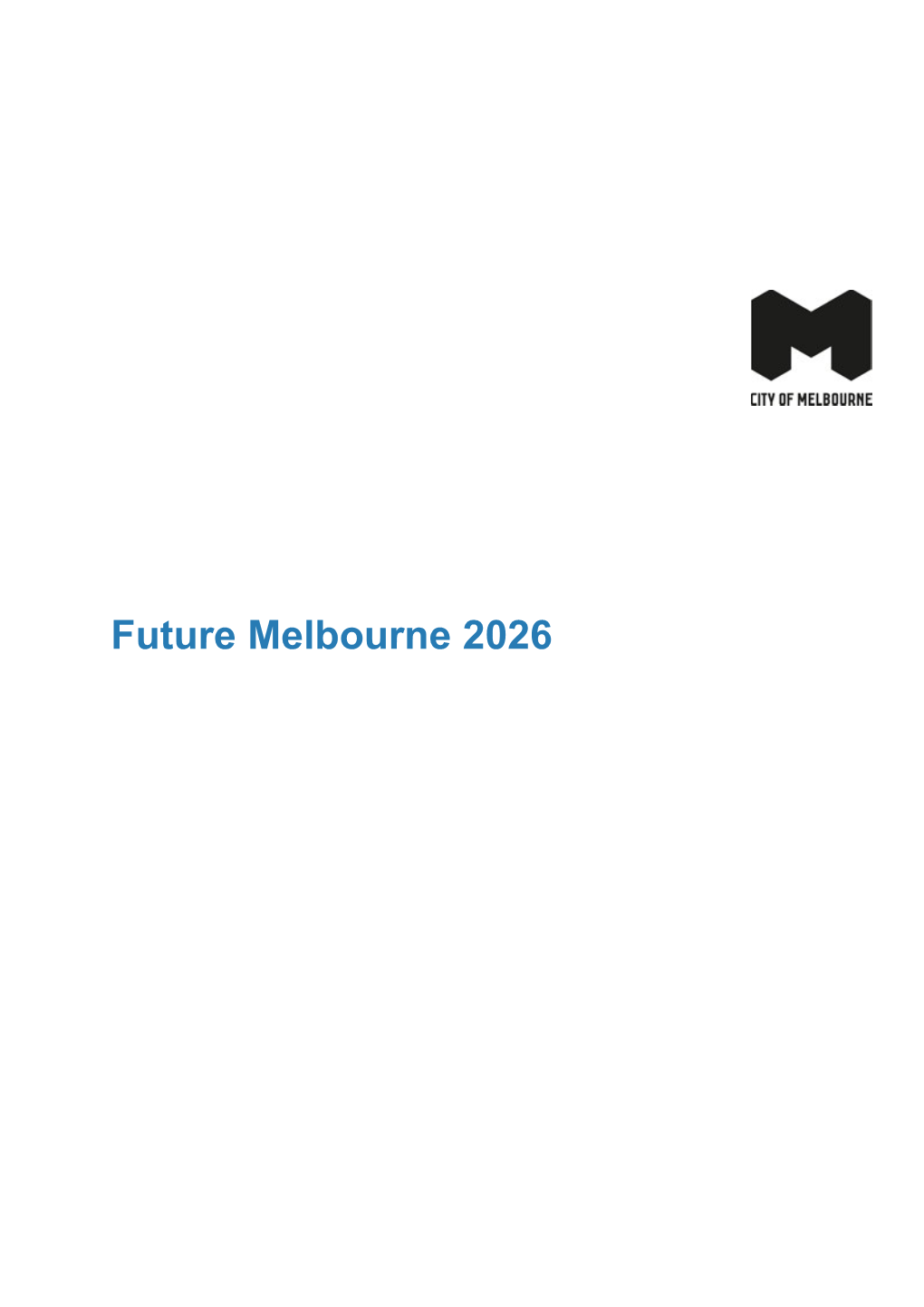 Future Melbourne 2026
