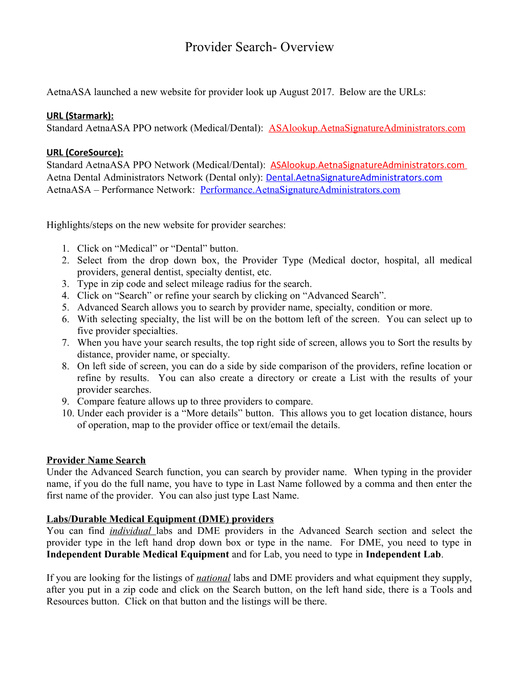 Standard Aetnaasa PPO Network (Medical/Dental):Asalookup.Aetnasignatureadministrators.Com