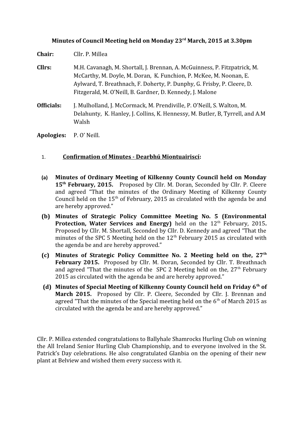 Minutes of Council Meeting Held on Monday 23Rd March, 2015 at 3.30Pm