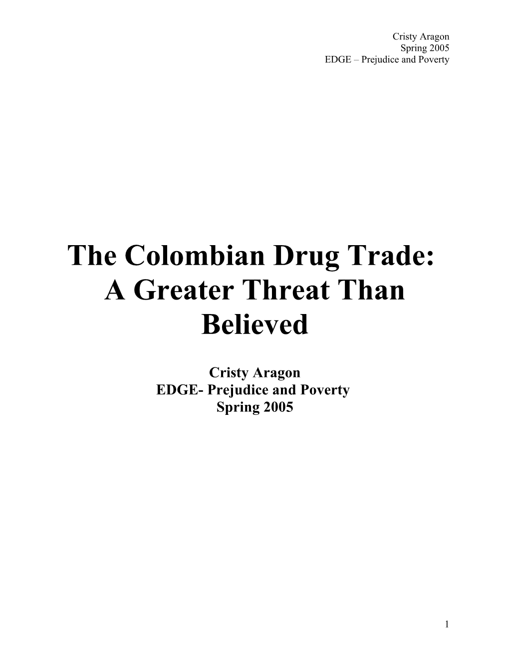 The Colombian Drug Trade